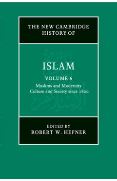 Poza produsului The New Cambridge History of Islam - Robert Hefner