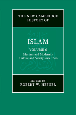 The New Cambridge History of Islam - Robert Hefner