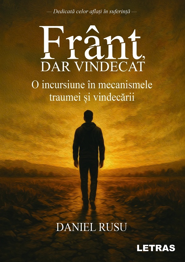 Frant, dar vindecat - Daniel Rusu