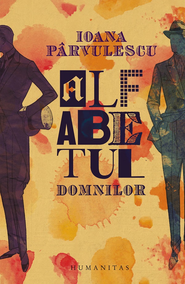 Alfabetul domnilor - Ioana Parvulescu