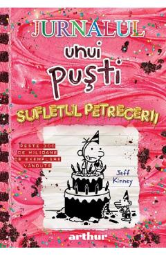 Poza produsului Jurnalul unui pusti Vol.20: Sufletul petrecerii - Jeff Kinney