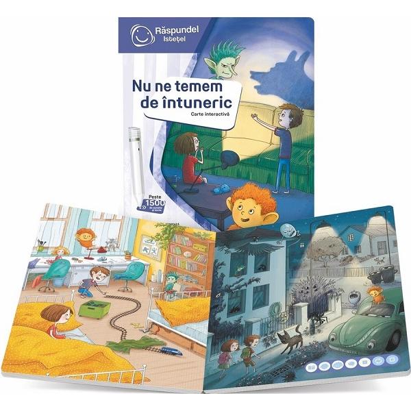 Carte interactiva: Raspundel Istetel. Nu ne temem de intuneric