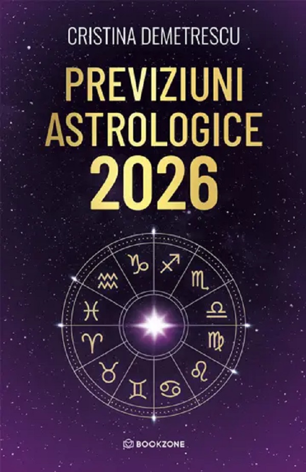Previziuni astrologice 2026 - Cristina Demetrescu
