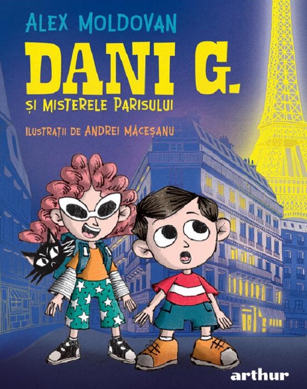 Dani G. si misterele Parisului - Alex Moldovan