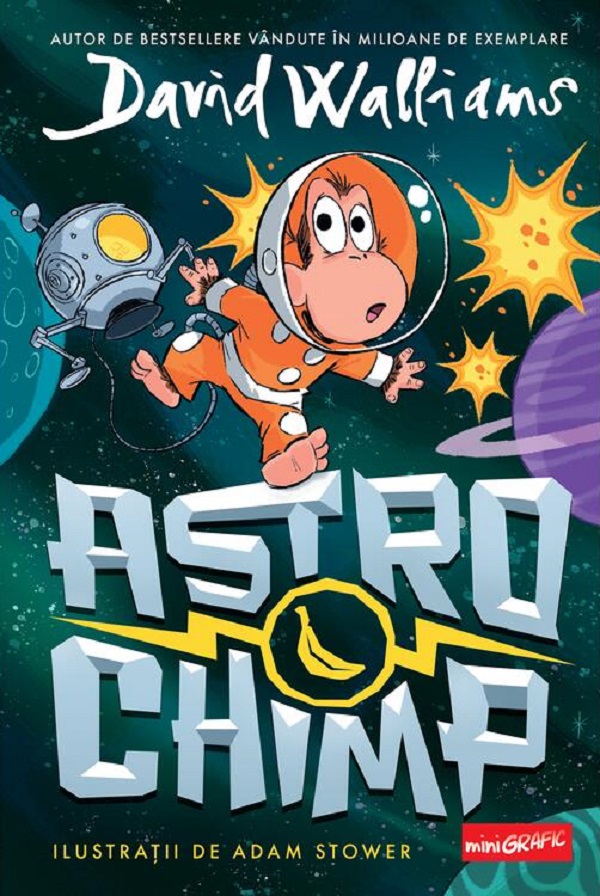 Astrochimp. Benzi desenate - David Walliams