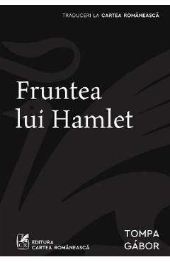Poza produsului Fruntea lui Hamlet - Gabor Tompa