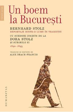 Poza produsului Un boem la Bucuresti. Reportaje dintr-o lume in tranzitie - Bernhard Stolz