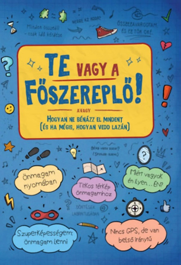 Te vagy a foszereplo! - Orsolya Lengyel