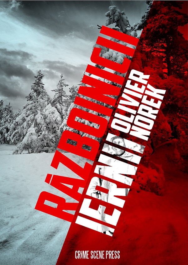 Razboinicii iernii - Olivier Norek