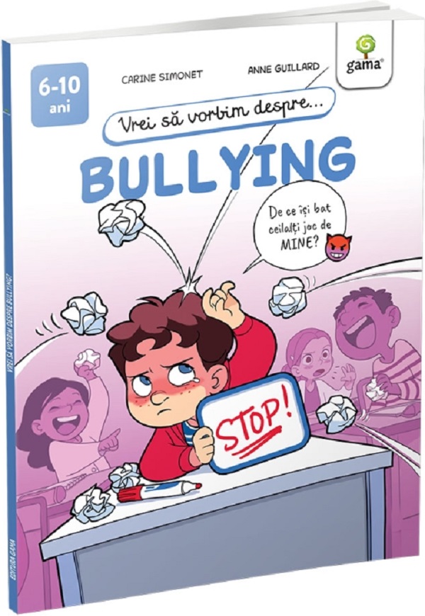 Vrei sa vorbim despre... bullying - Carine Simonet