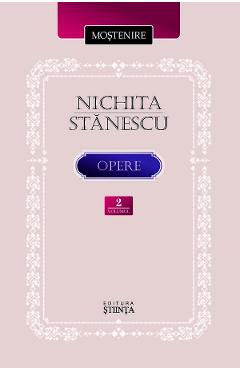 Coperta cărții 'Opere Vol.2 - Nichita Stănescu'