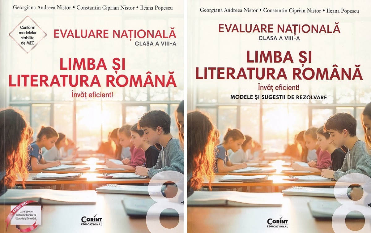 Pachet: Evaluare Nationala 2026. Limba si literatura romana + Modele si sugestii de rezolvare - Clasa 8 - Georgiana Andreea Nistor, Constantin Ciprian Nistor, Ileana Popescu