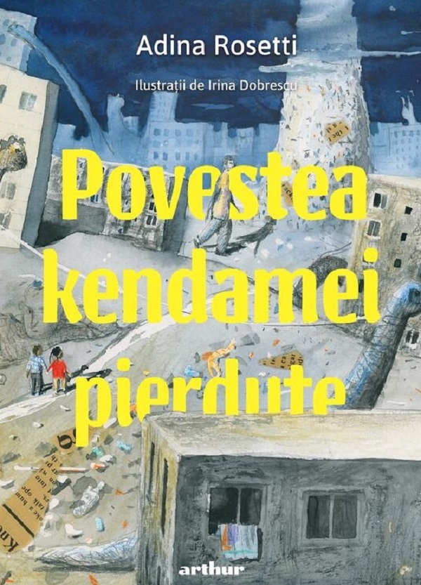Povestea kendamei pierdute - Adina Rosetti