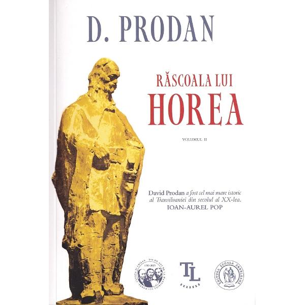 Pachet 2 volume: Rascoala lui Horea - D. Prodan