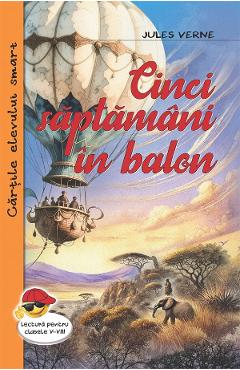 Coperta cărții 'Cinci săptămâni în balon - Jules Verne'