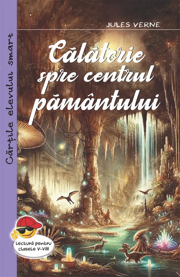 Calatorie spre centrul pamantului - Jules Verne