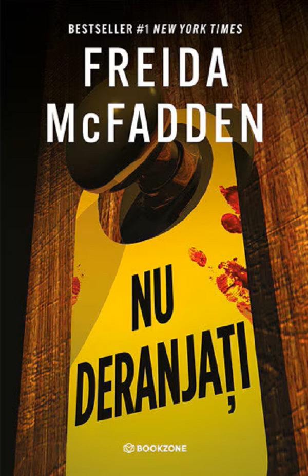 Nu deranjati - Freida McFadden