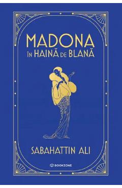 Poza produsului Madona in haina de blana - Sabahattin Ali