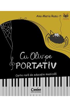 Coperta cărții 'Cu Oliv pe portativ. Carte rară de educație muzicală - Ana-Maria Rusu'