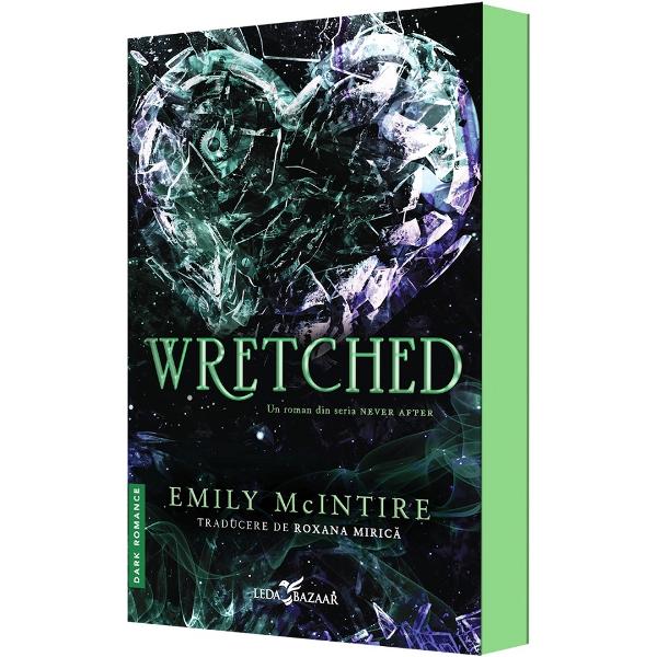 Wretched. Seria Never After Vol.3 - Emily McIntire