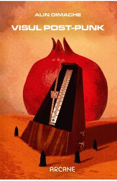 Coperta cărții 'Visul post-punk - Alin Dimache'