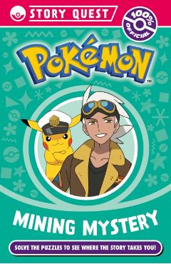 Coperta cărții 'Pokemon Story Quest: Mining Mystery -'