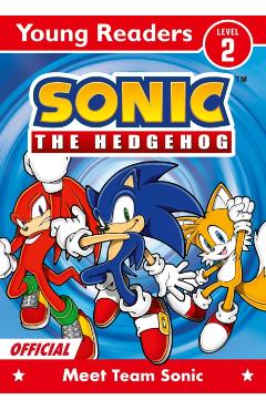 Coperta cărții 'Sonic the Hedgehog Young Readers Level 2: Meet Team Sonic -'