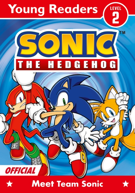 Coperta cărții 'Sonic the Hedgehog Young Readers Level 2: Meet Team Sonic -'