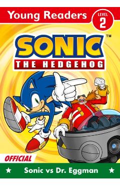Coperta cărții 'Sonic The Hedgehog Young Readers Level 2: Sonic Vs Dr. Eggman -'