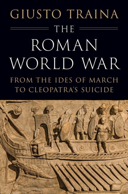 Coperta cărții 'Roman World War - Giusto Traina'