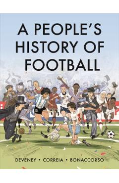 People's History of Football - Mickael|deveney Correia