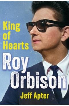 Coperta cărții 'Roy Orbison - Jeff Apter'