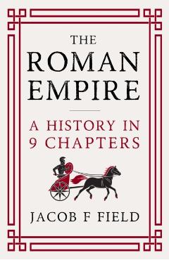 Coperta cărții 'Roman Empire - Jacob F. Field'