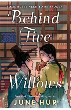 Behind Five Willows - June Hur