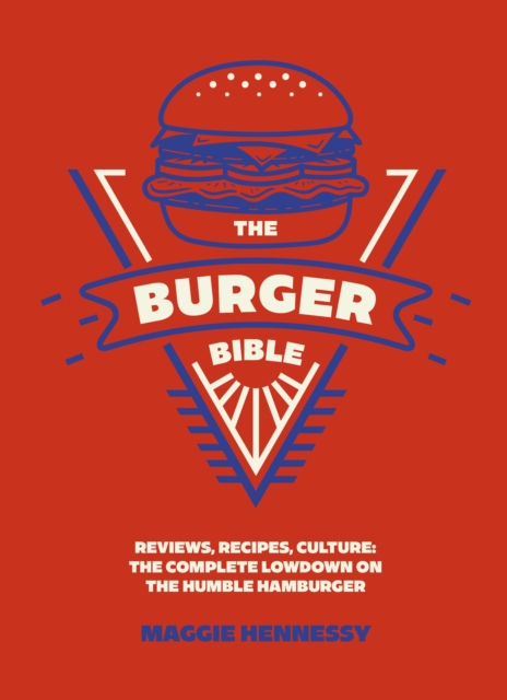 Coperta cărții 'Burger Bible - Maggie Hennessy'