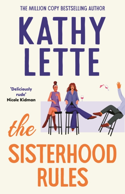 Coperta cărții 'Sisterhood Rules - Kathy Lette'