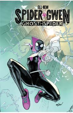 Coperta cărții 'All-New Spider-Gwen: The Ghost-Spider Vol. 1 - Stephanie Phillips'