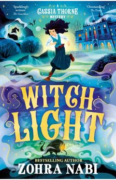 Witch Light - Zohra Nabi