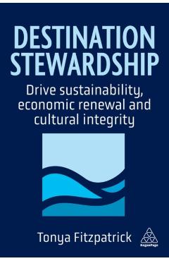 Coperta cărții 'Destination Stewardship - Tonya Fitzpatrick'