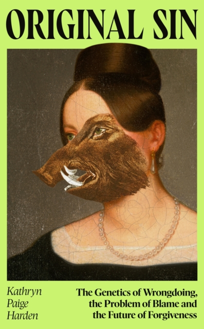Coperta cărții 'Original Sin - Kathryn Paige Harden'