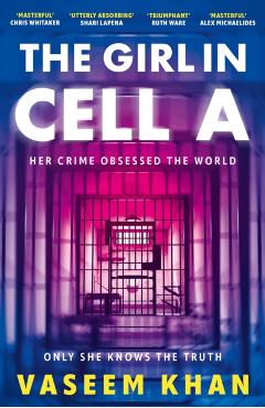 Coperta cărții 'Girl In Cell A - Vaseem Khan'