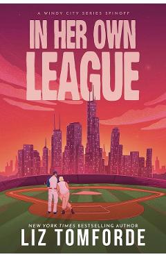 Coperta cărții 'In Her Own League - Liz Tomforde'