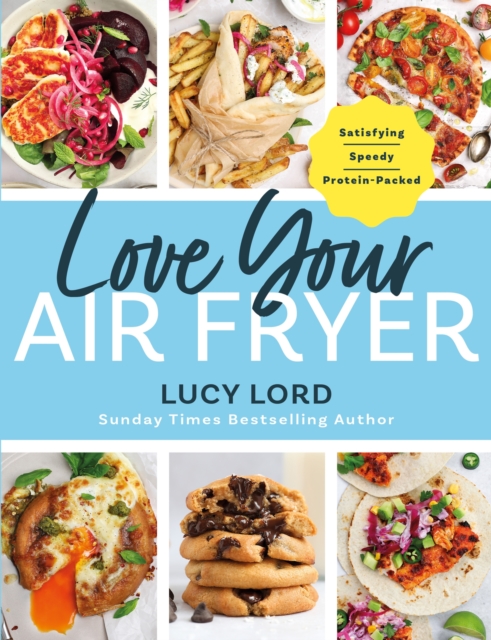 Coperta cărții 'Love Your Air Fryer - Lucy Lord'