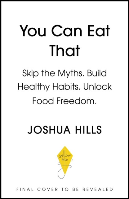 Coperta cărții 'You Can Eat That - Joshua Hills'