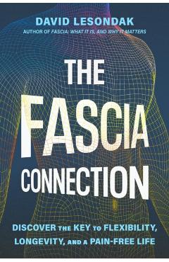 Fascia Connection - David Lesondak