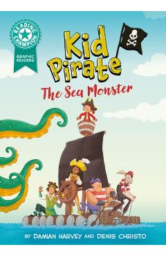 Reading Champion: Graphics: Kid Pirate: The Sea Monster
