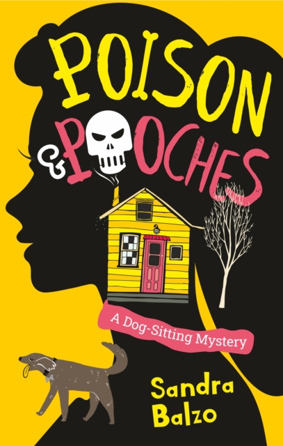 Poison and Pooches - Sandra Balzo