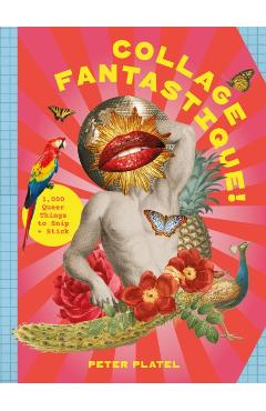 Coperta cărții 'Collage Fantastique! - Peter Platel'