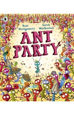 Ant Party - Ross Montgomery