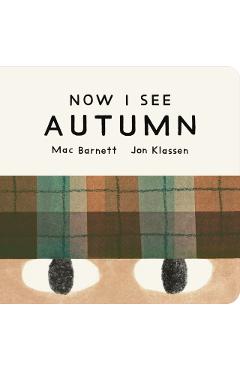 Now I See Autumn - Mac Barnett